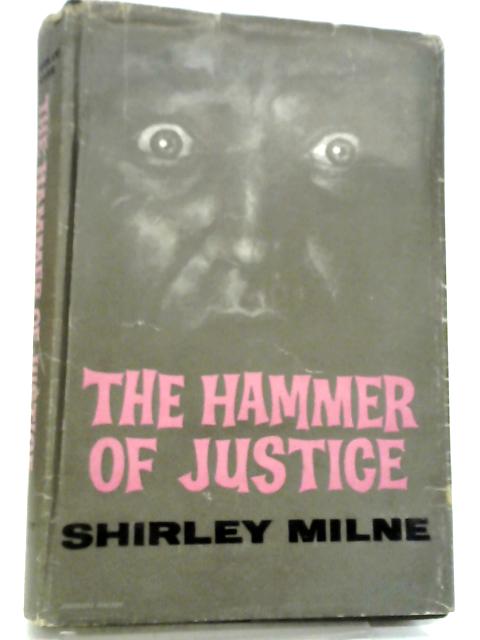The Hammer Of Justice