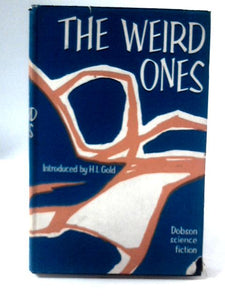 Weird Ones 