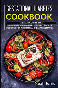 Gestational Diabetes Cookbook 