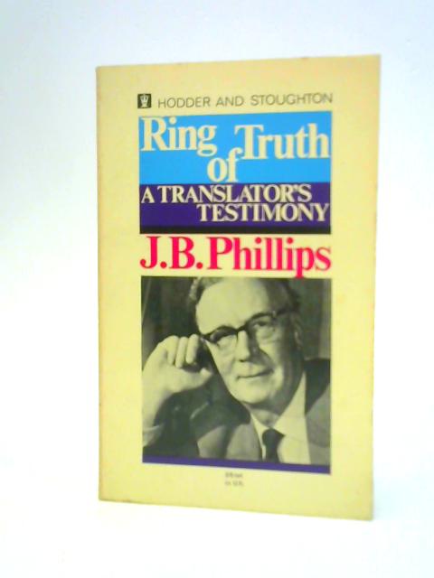 Ring of Truth: A Translator's Testimony