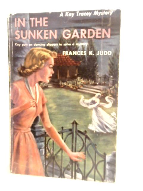 In the Sunken Garden