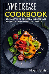 Lyme Disease Cookbook 