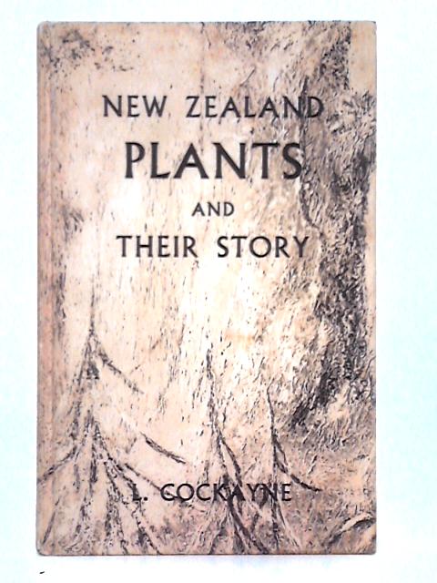 New Zealand Plants and Their Story