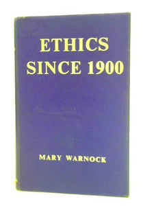 Ethics Since 1900 (Home University Library of Modern Knowledge; No.243) 