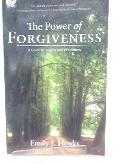 The Power of Forgiveness