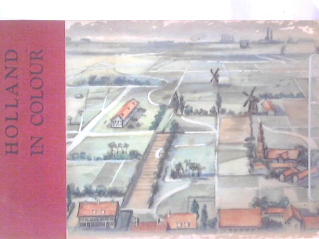 Holland Prosperity in Colour