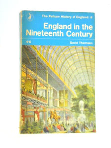 England in the Nineteenth Century, 1815-1914 