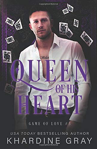 Queen of His Heart: A Bad Boy Mafia Romance (Game of Love)