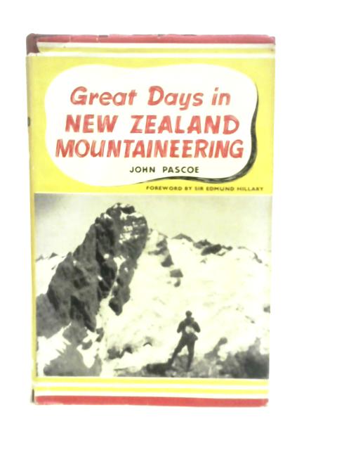 Great Days in New Zealand Mountaineering