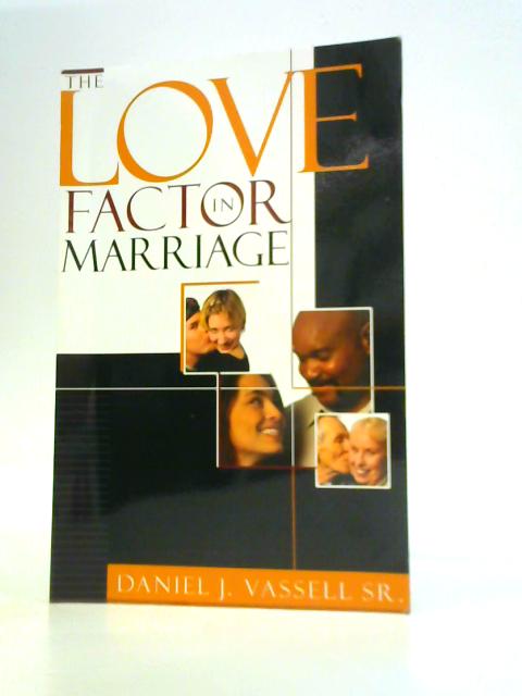 The Love Factor in Marriage