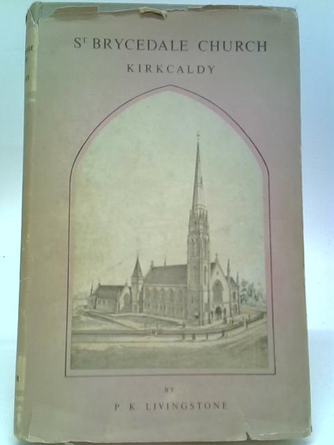 St Brycedale Church Kirkcaldy