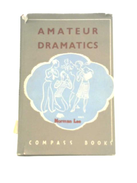 Amateur Dramatics (Compass Books)