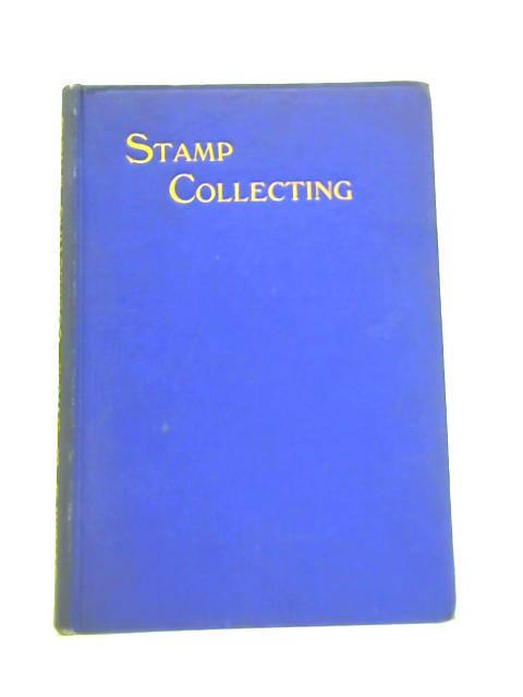 Stamps and Stamp Collecting: a Glossary of Philatelic Terms