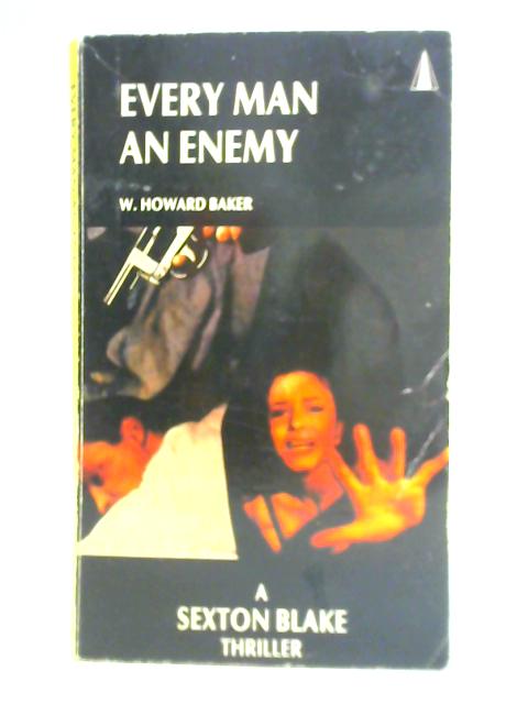 Every Man An Enemy