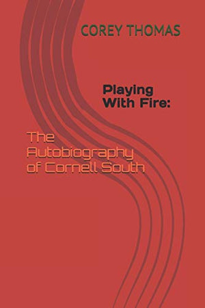 Playing With Fire