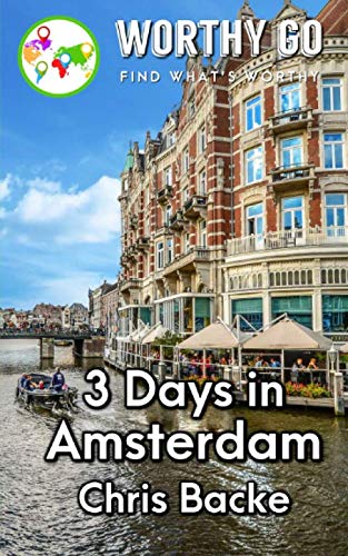 3 Days in Amsterdam