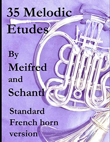 35 Melodic Etudes, Standard French Horn Version