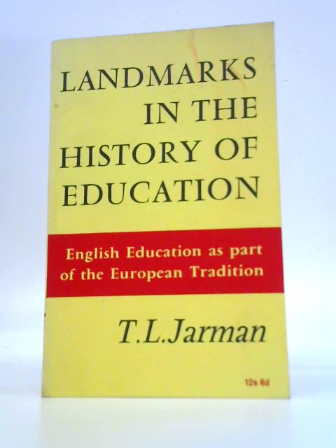 Landmarks in the History of Education: English Education as Part of the European Tradition