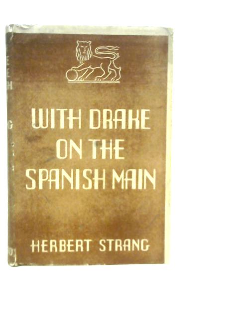With Drake on the Spanish Main