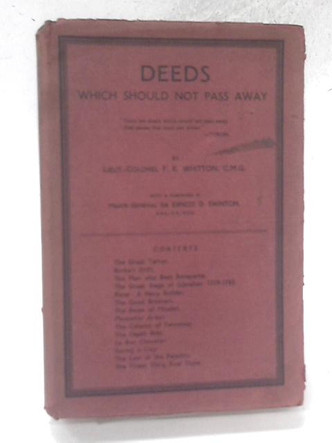 Deeds Which Should Not Pass Away