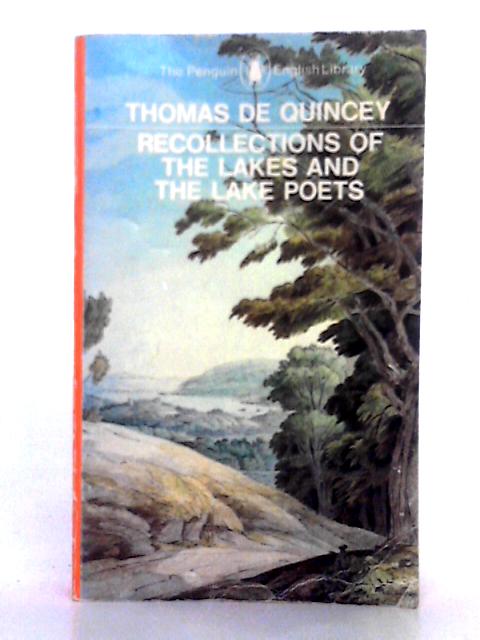 Recollections of the Lakes and the Lake Poets