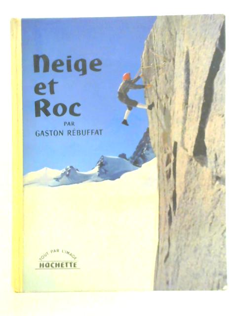 Neige et Roc