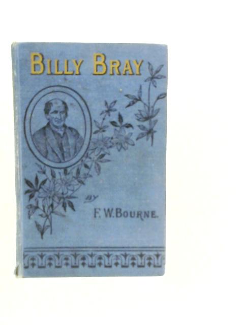 The King's Son Or A Memoir Of Billy Bray