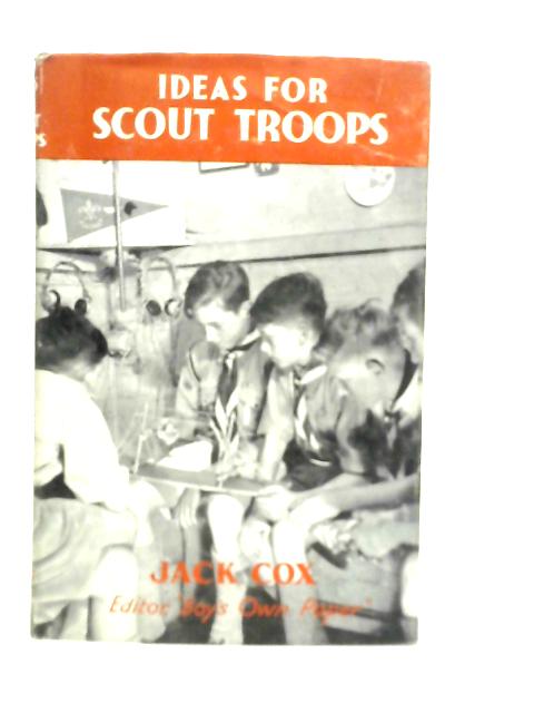 Ideas For Scout Troops