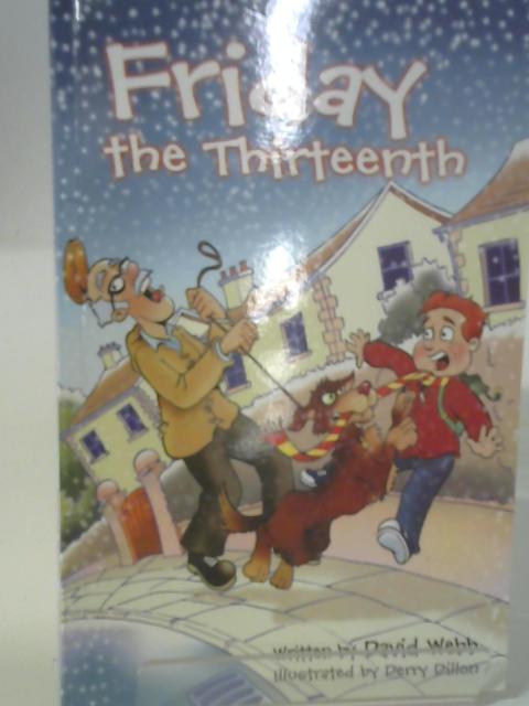 Friday The Thirteenth