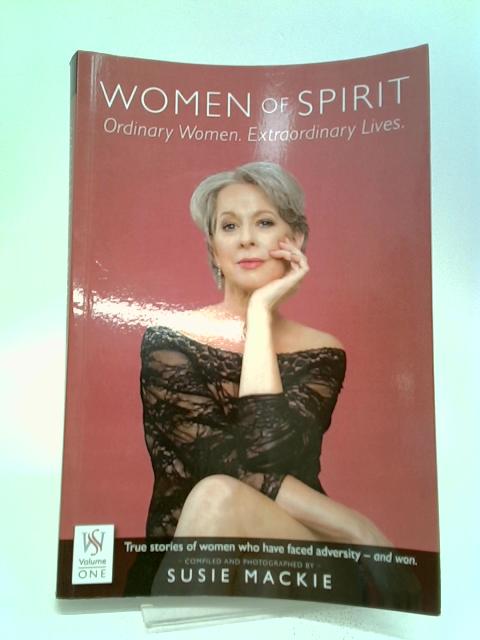 Women of Spirit: Volume One