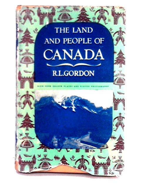 Canada; The Land and the People Series