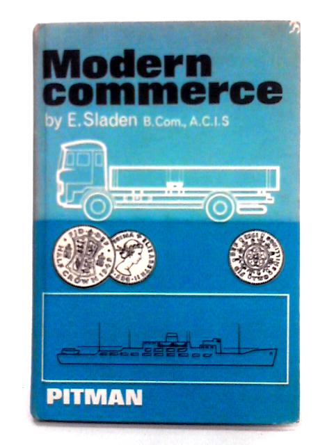 Modern Commerce; A Course in Commerce for Advanced Students
