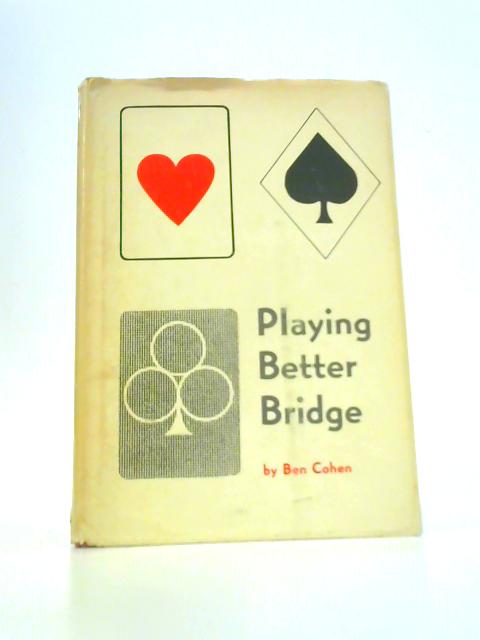 Playing Better Bridge