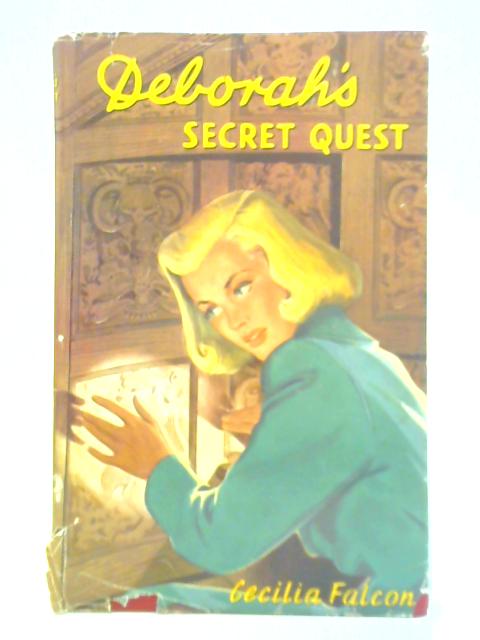 Deborah's Secret Quest