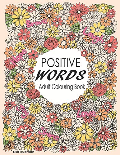 Positive Words Adult Colouring Book