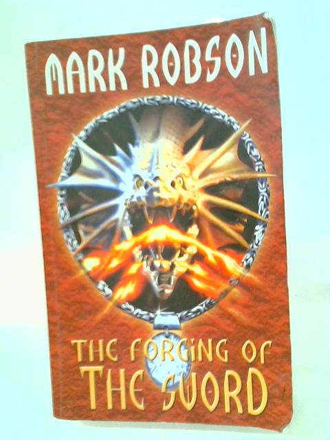 The Forging Of The Sword