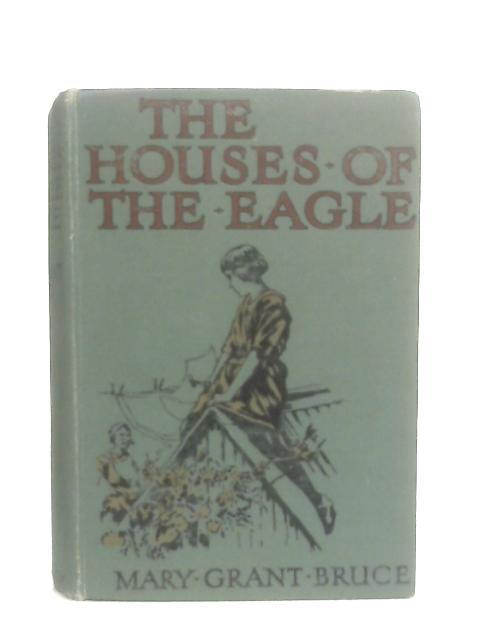 The Houses of the Eagle