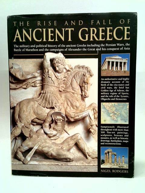 The Rise and Fall of Ancient Greece