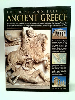 The Rise and Fall of Ancient Greece