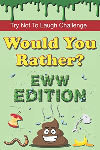 Try Not To Laugh Challenge - Would You Rather? Eww Edition