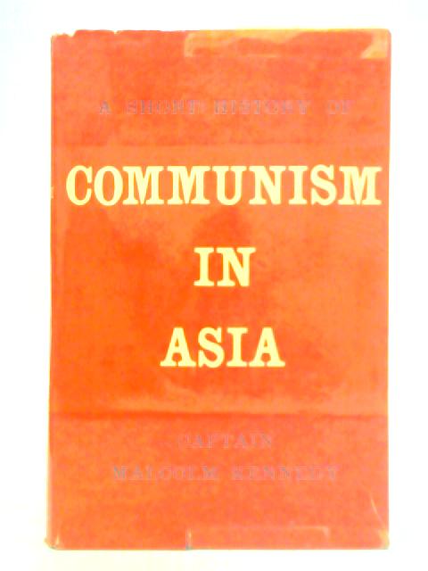 A Short History of Communism in Asia