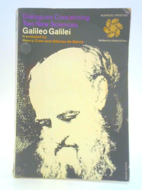 Dialogues Concerning Two New Sciences