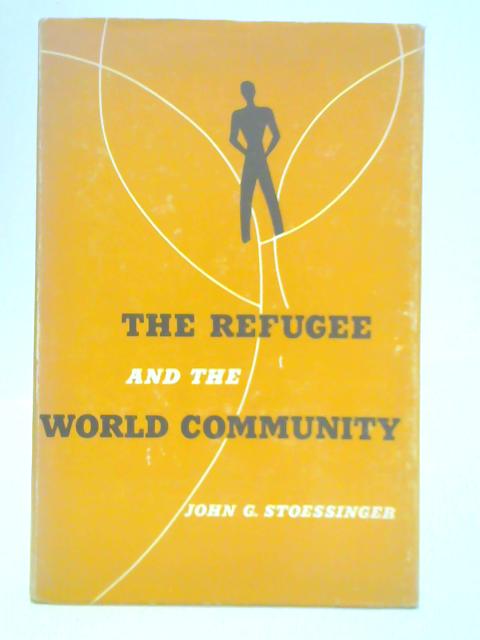 The Refugee and the World Community