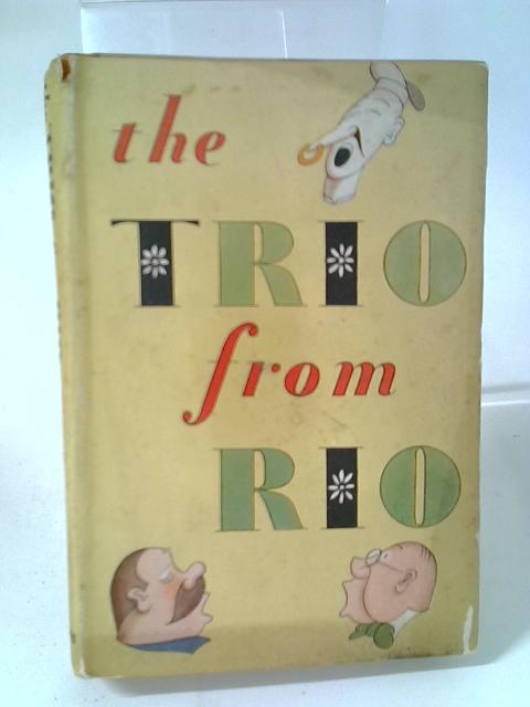 The Trio From Rio
