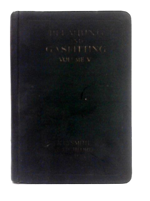 Plumbing and Gasfitting, Volume V