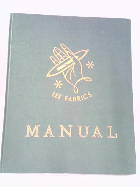 Lee Fabrics Manual
