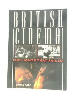 British Cinema: the Lights That Failed
