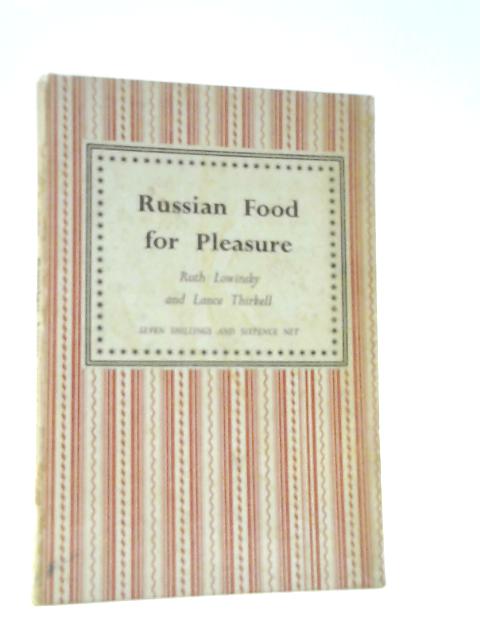 Russian Food for Pleasure