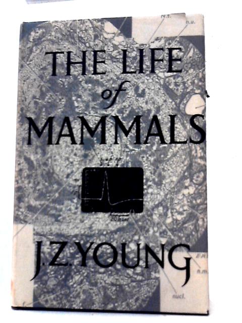 The Life of Mammals