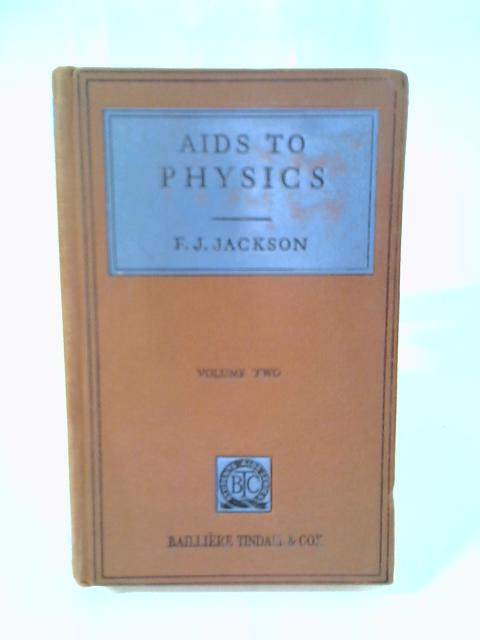 Aids to Physics - Volume Two